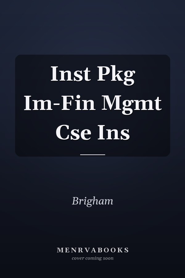 Inst Pkg Im-Fin Mgmt Cse Ins