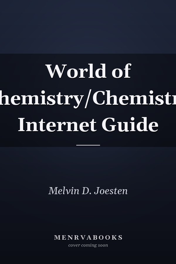 World of Chemistry/Chemistry Internet Guide