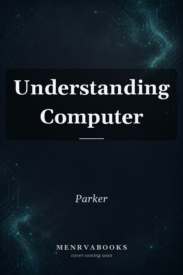 Understanding Computer