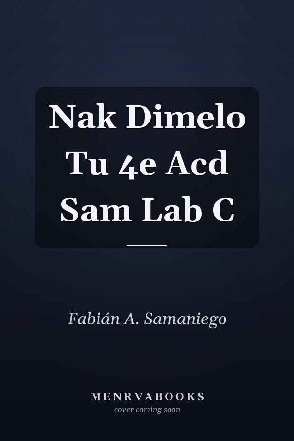 Nak Dimelo Tu 4e Acd Sam Lab C