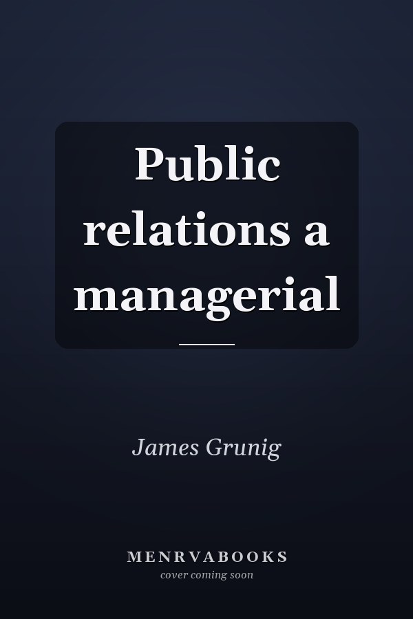 Public relations a managerial