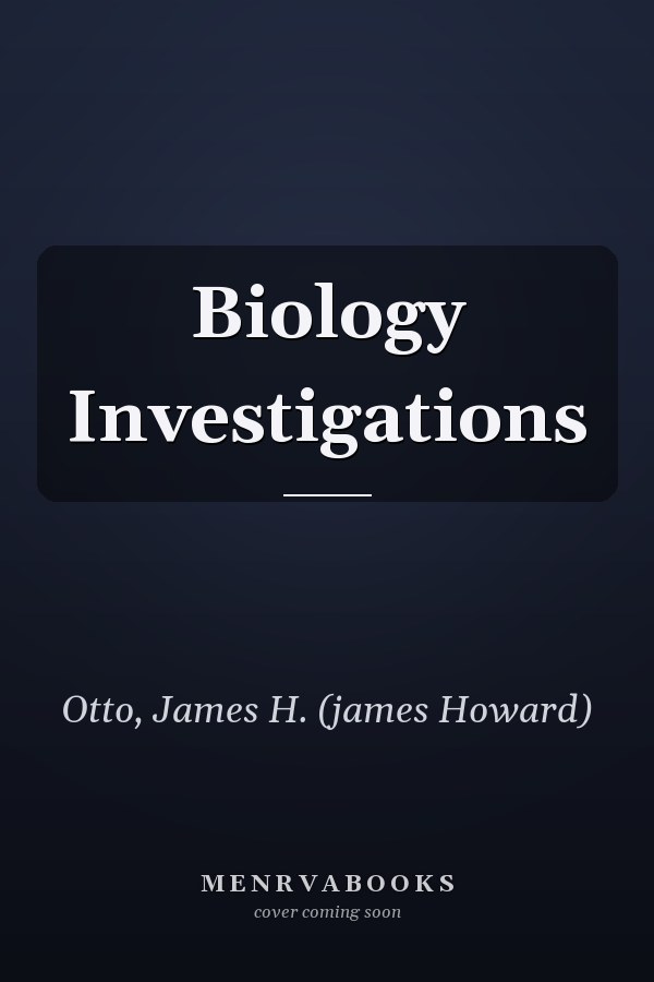 Biology Investigations
