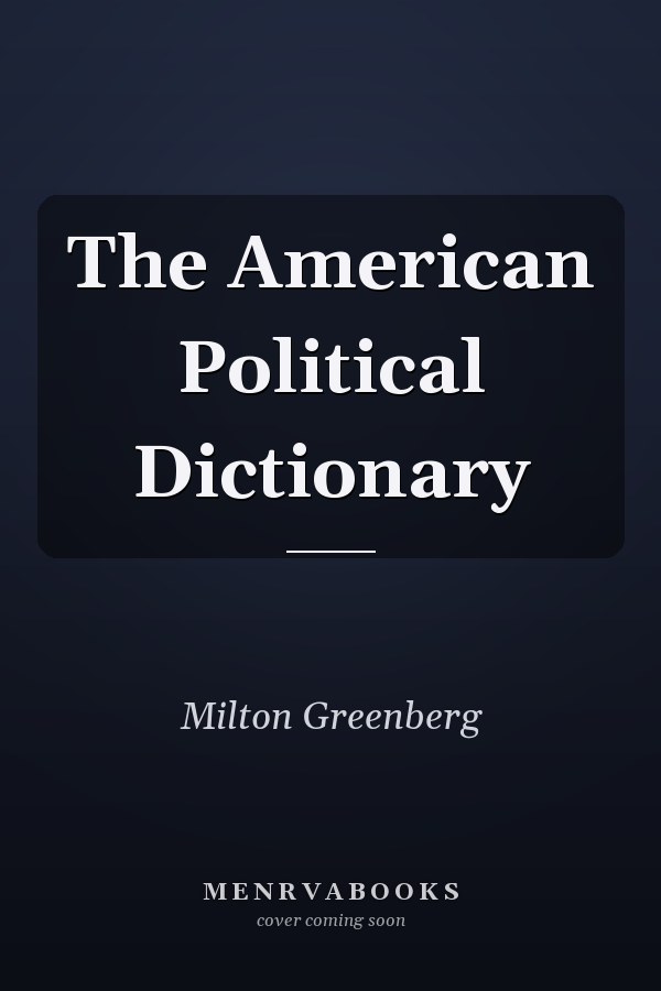 The American Political Dictionary