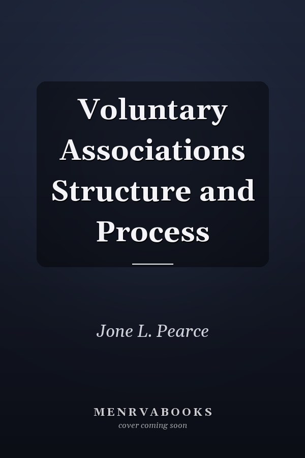Voluntary Associations Structure and Process
