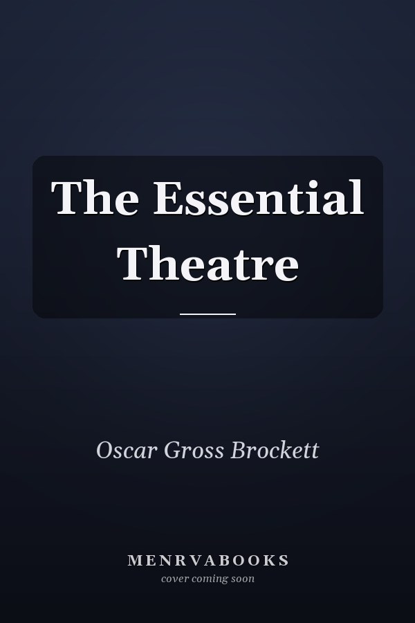 The Essential Theatre