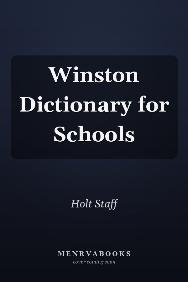 Winston Dictionary for Schools