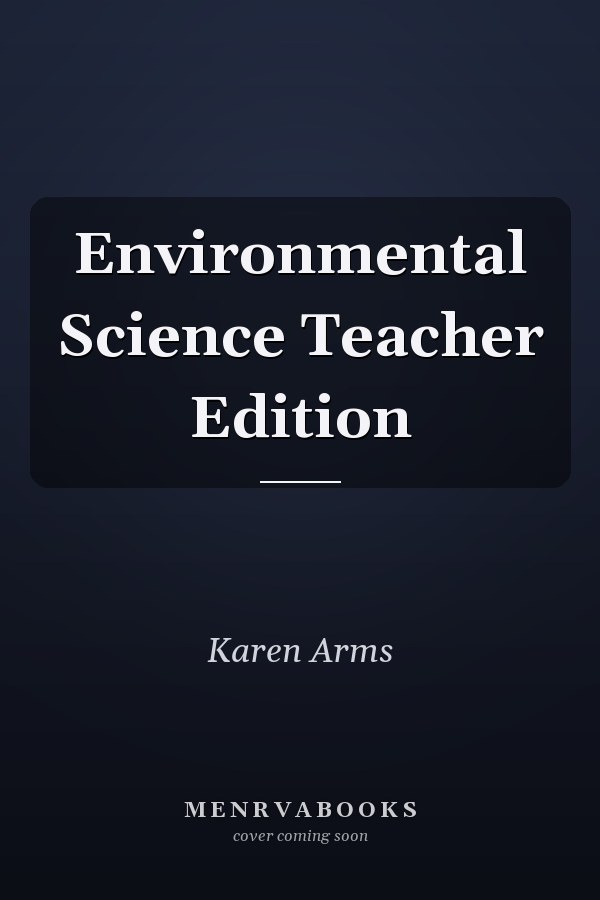 Environmental Science Teacher Edition