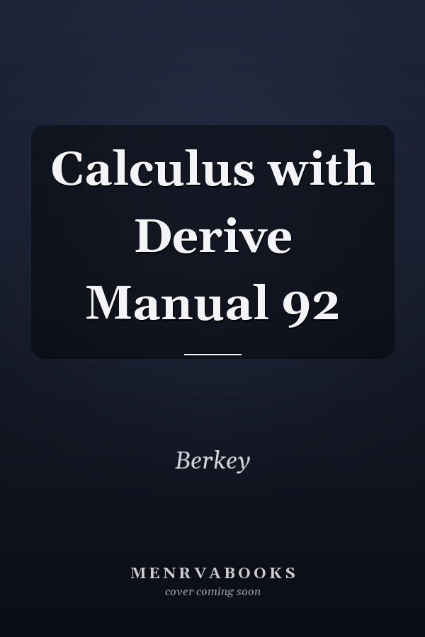Calculus with Derive Manual 92