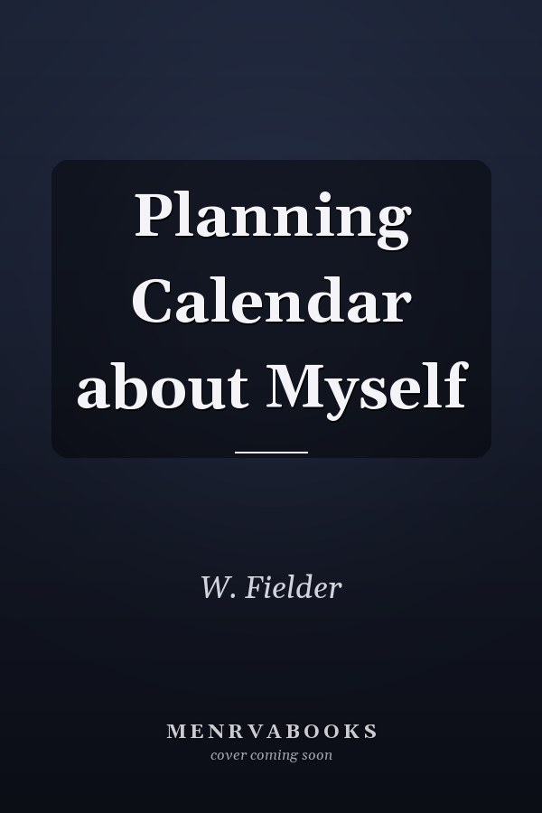 Planning Calendar about Myself