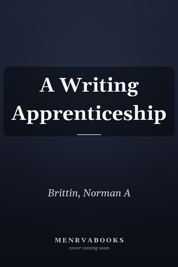 A Writing Apprenticeship