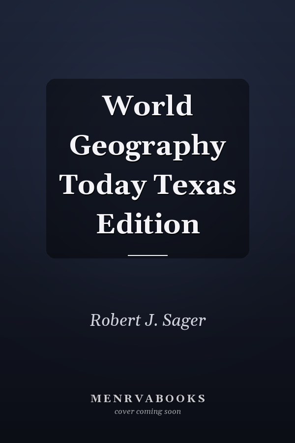 World Geography Today Texas Edition