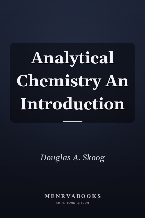 Analytical Chemistry An Introduction
