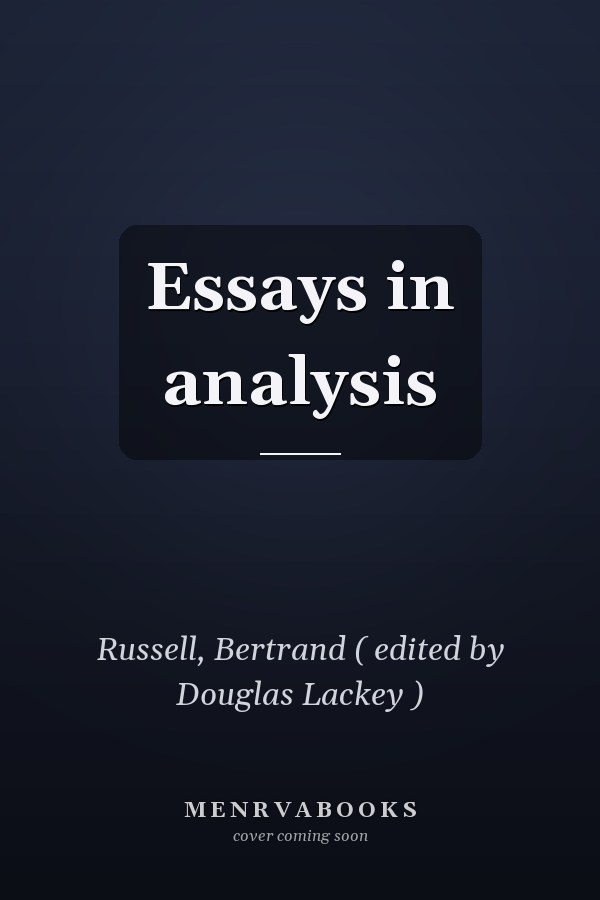Essays in analysis