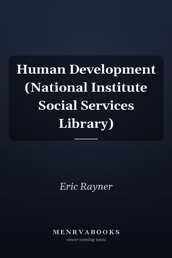 Human Development (National Institute Social Services Library)