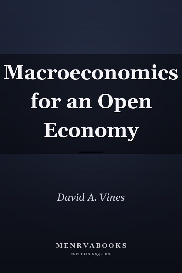 Macroeconomics for an Open Economy