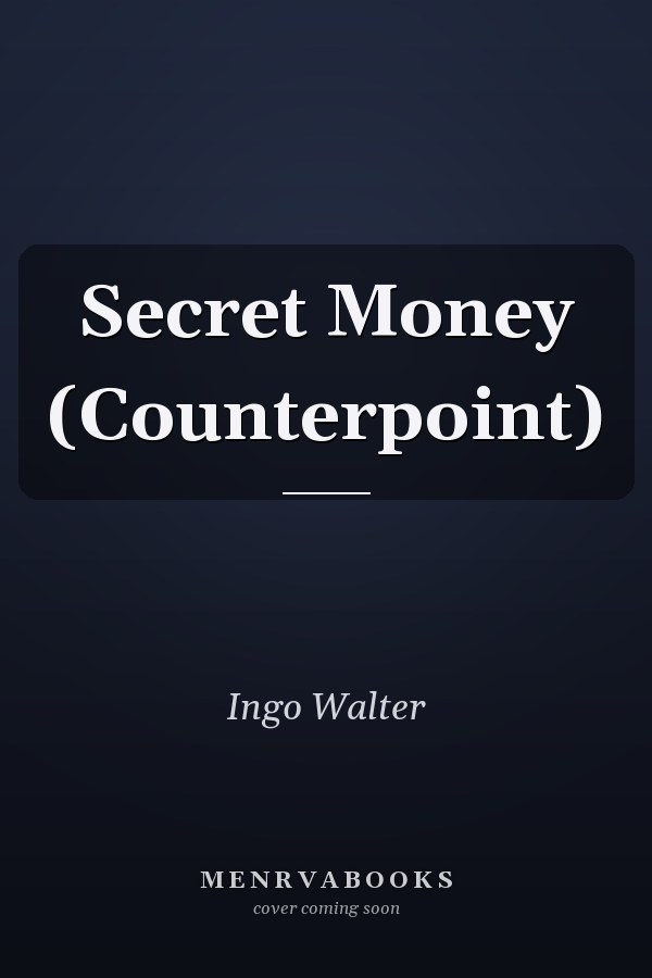 Secret Money (Counterpoint)