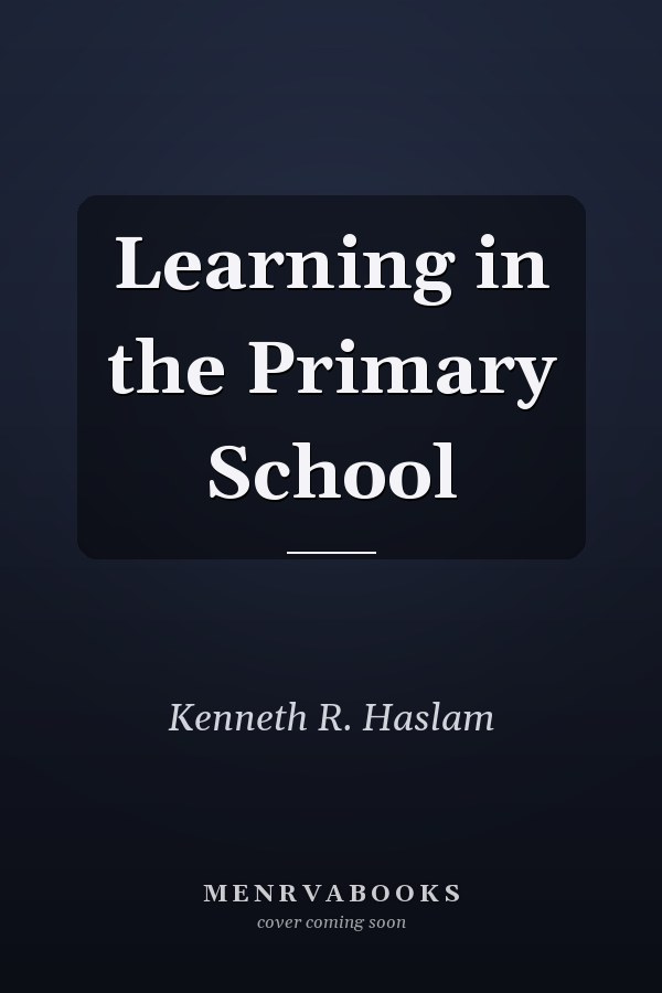 Learning in the Primary School