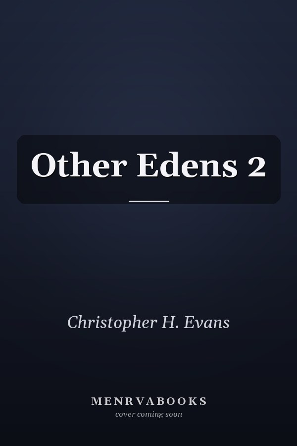 Other Edens 2