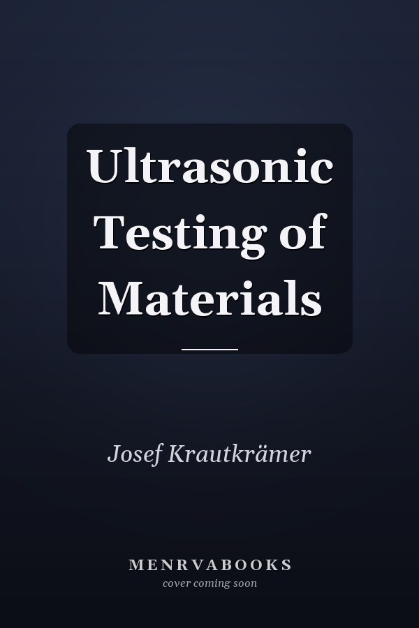 Ultrasonic Testing of Materials