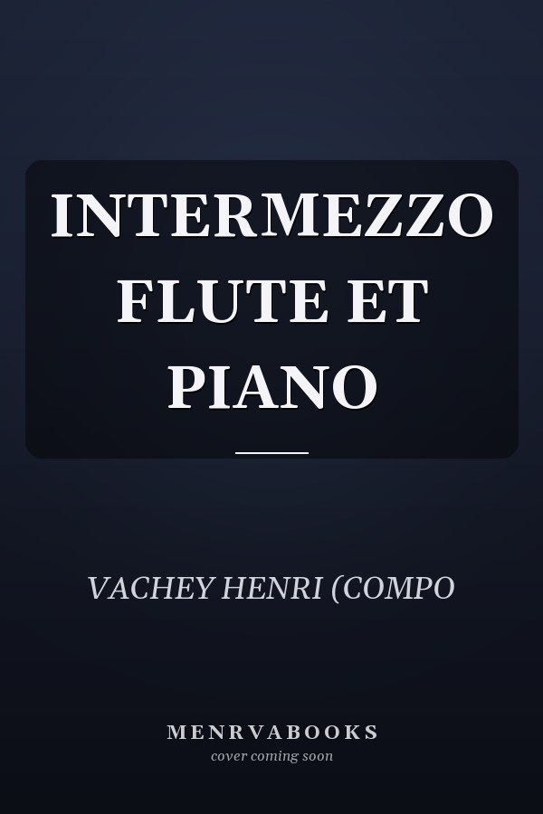 INTERMEZZO FLUTE ET PIANO