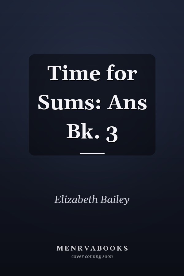 Time for Sums: Ans Bk. 3