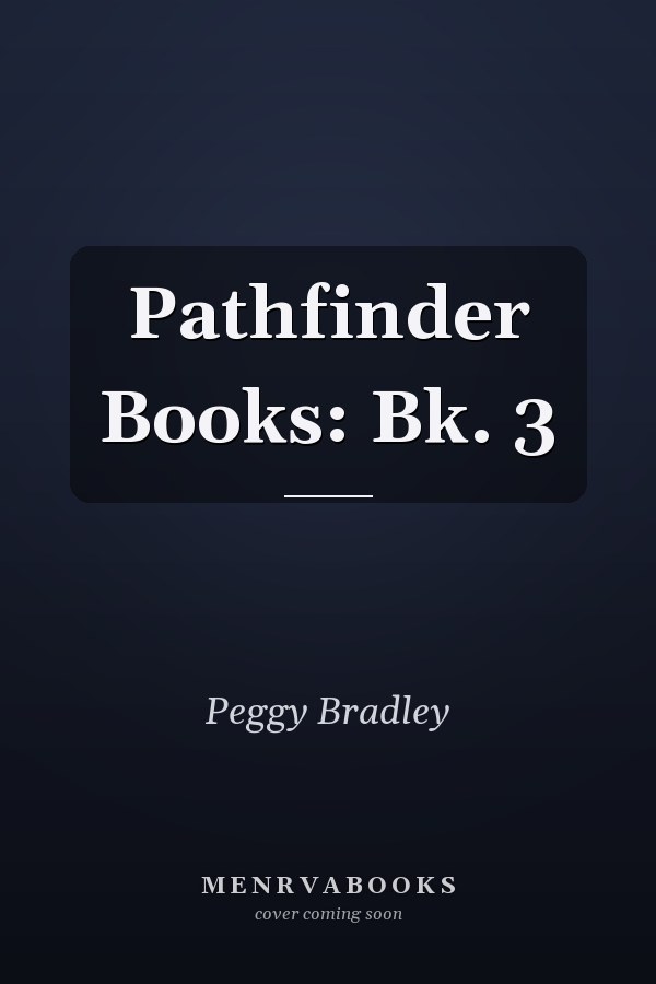 Pathfinder Books: Bk. 3