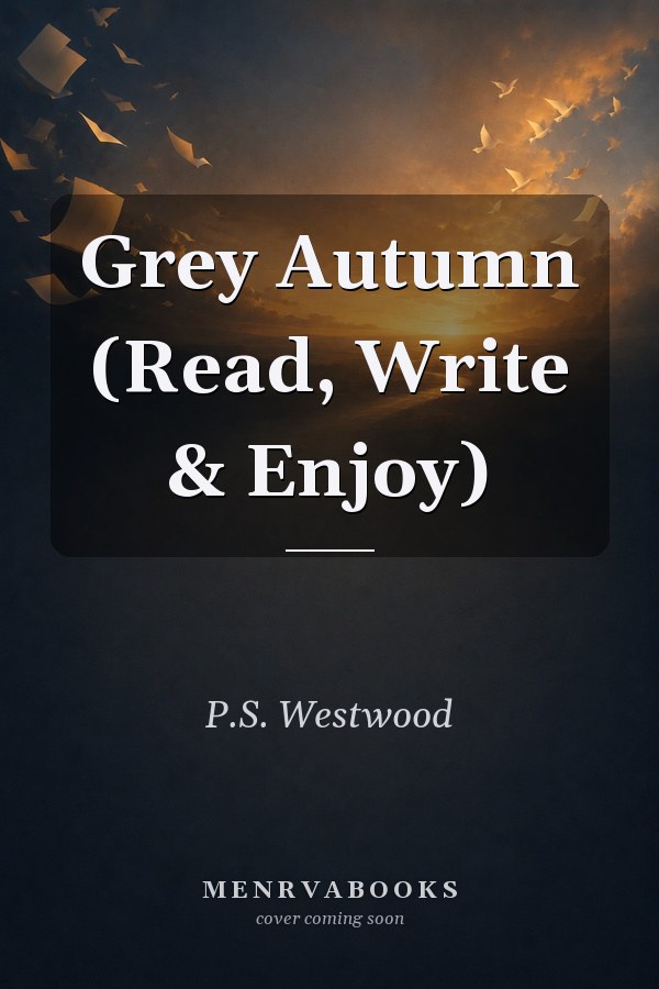 Grey Autumn (Read, Write & Enjoy)