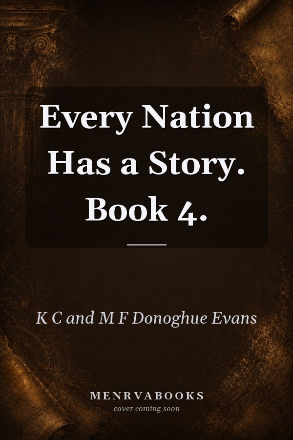 Every Nation Has a Story. Book 4.