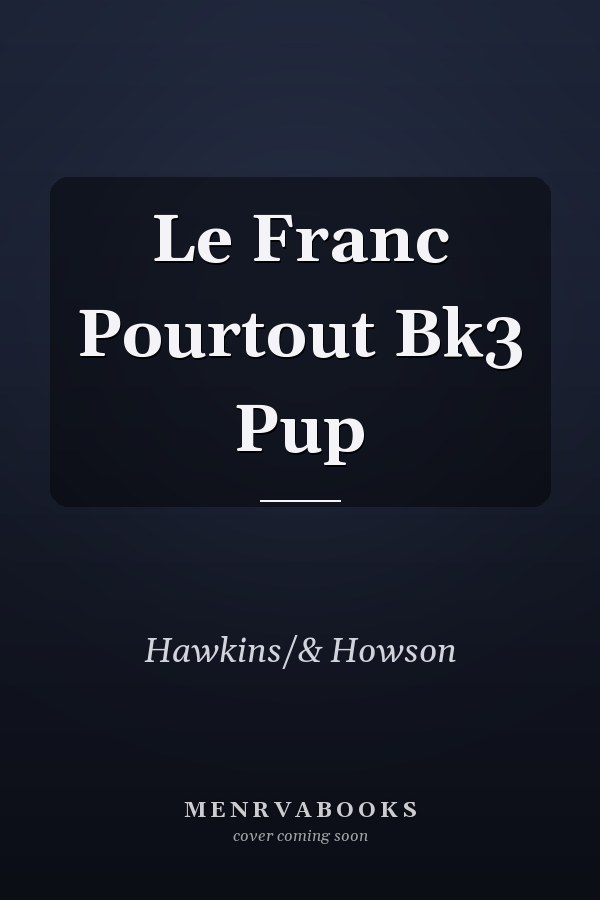 Le Franc Pourtout Bk3 Pup