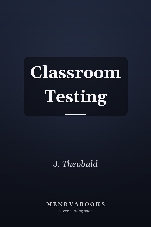 Classroom Testing