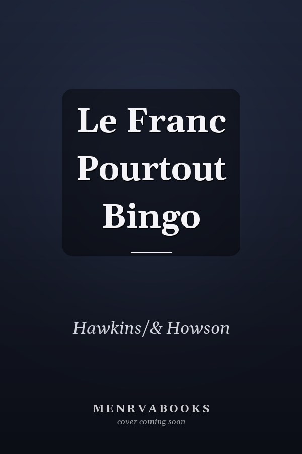 Le Franc Pourtout Bingo