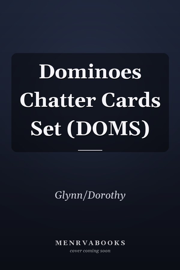 Dominoes Chatter Cards Set (DOMS)