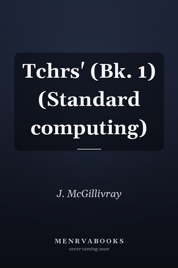 Tchrs' (Bk. 1) (Standard computing)