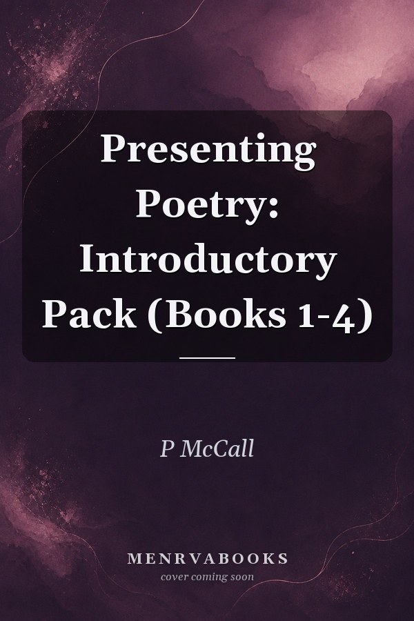Presenting Poetry: Introductory Pack (Books 1-4)