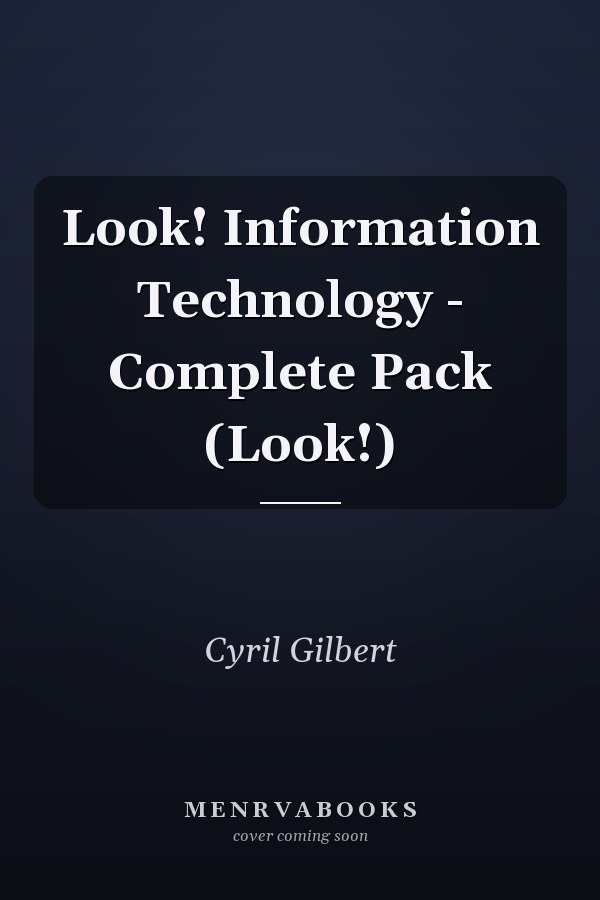 Look! Information Technology - Complete Pack (Look!)