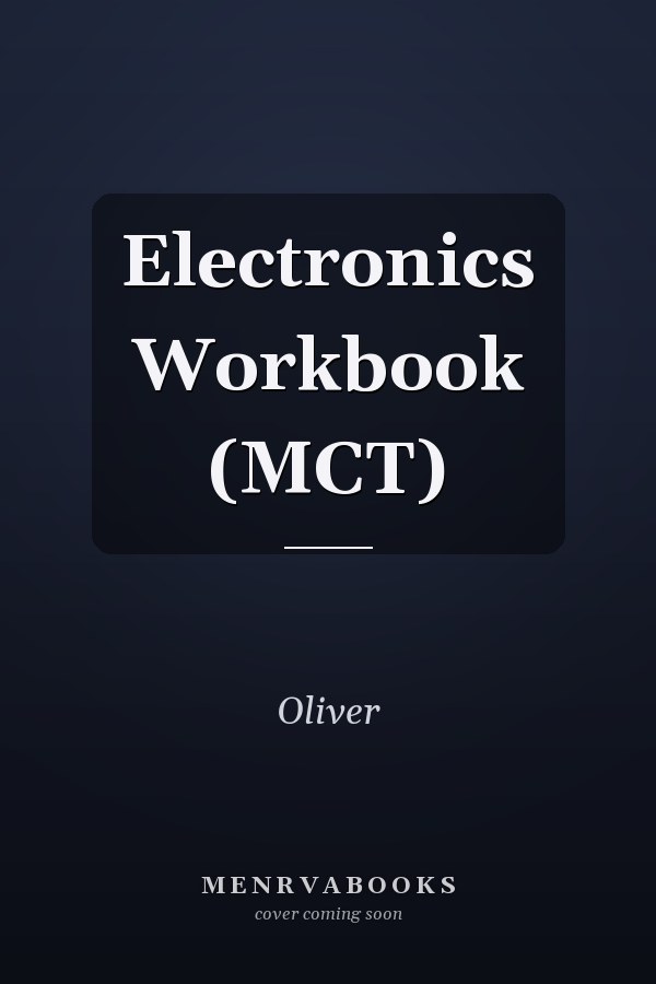 Electronics Workbook (MCT)