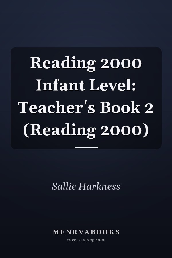 Reading 2000 Infant Level: Teacher's Book 2 (Reading 2000)