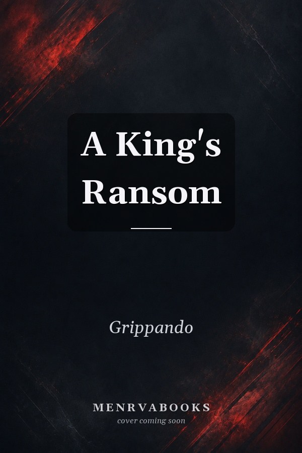 A King's Ransom