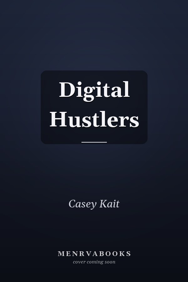 Digital Hustlers