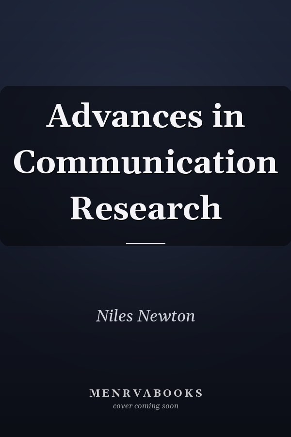 Advances in Communication Research