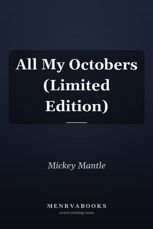 All My Octobers (Limited Edition)
