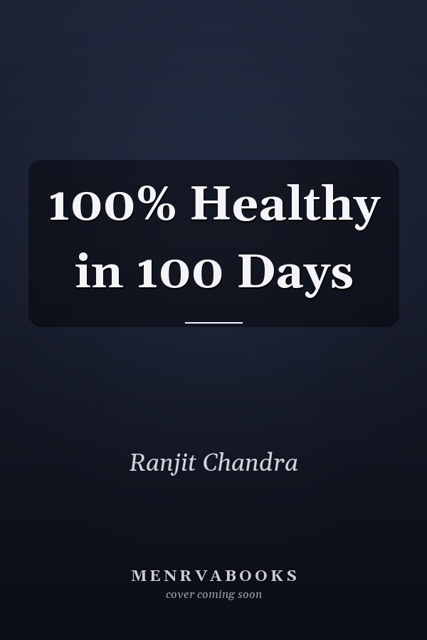 100% Healthy in 100 Days