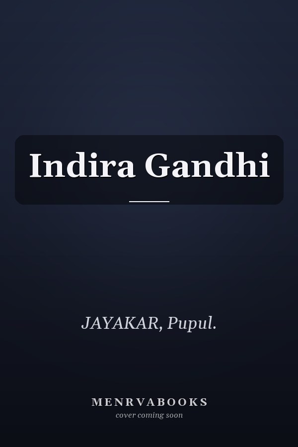 Indira Gandhi