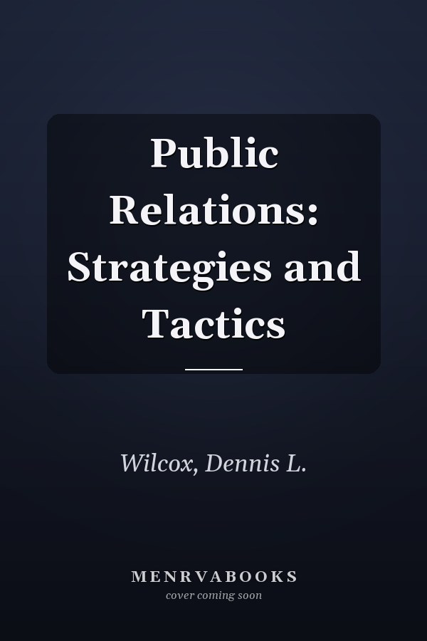 Public Relations: Strategies and Tactics