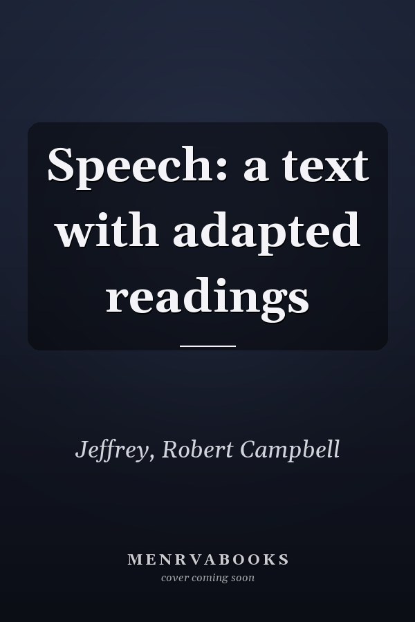 Speech: a text with adapted readings