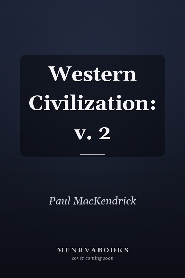 Western Civilization: v. 2