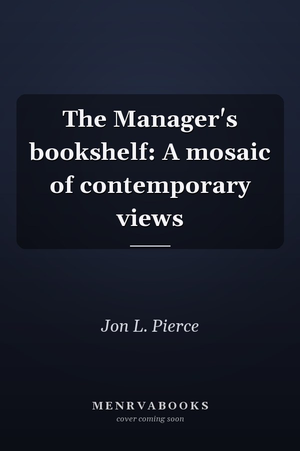 The Manager's bookshelf: A mosaic of contemporary views