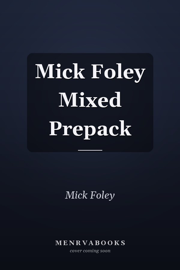 Mick Foley Mixed Prepack