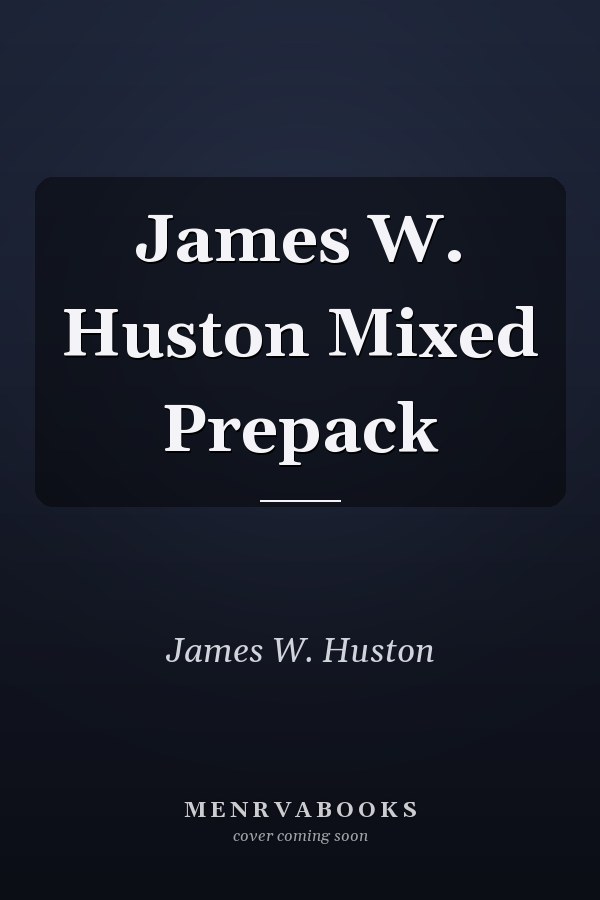 James W. Huston Mixed Prepack