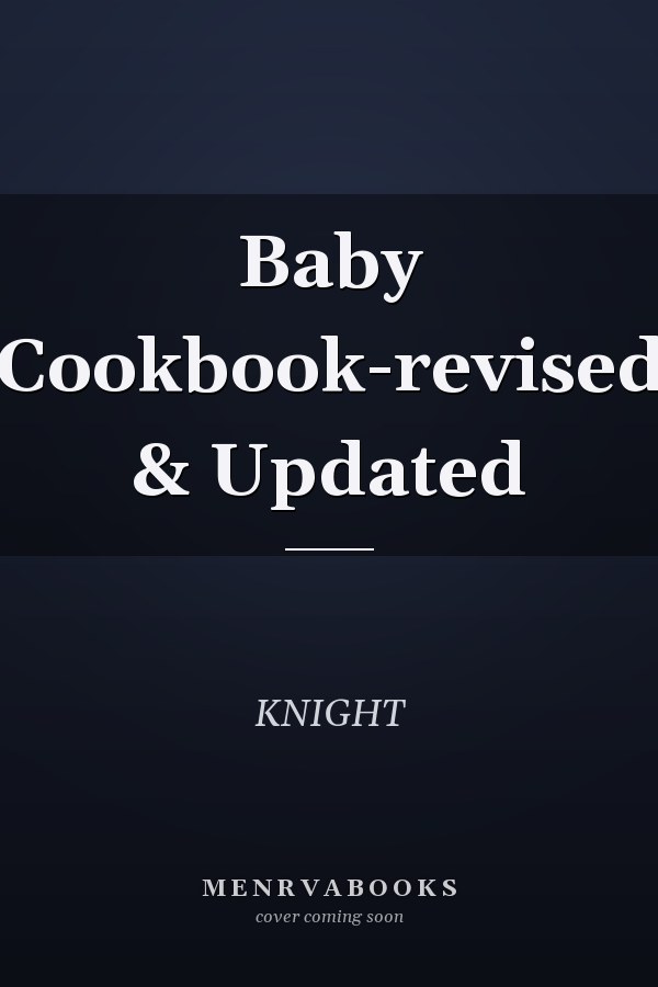 Baby Cookbook-revised & Updated